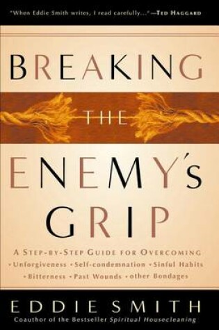 Cover of Breaking the Enemy's Grip