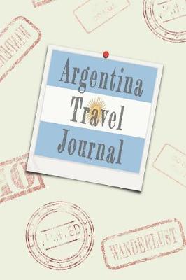 Book cover for Argentina Travel Journal