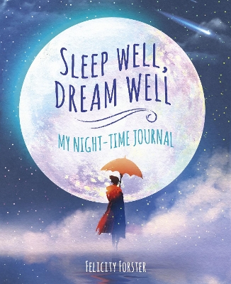 Book cover for Sleep Well, Dream Well