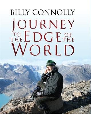 Book cover for Billy Connolly, Journey to the Edge of the World