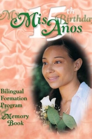 Cover of MIS 15 Anos My 15th Birthday Formation P