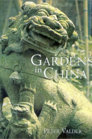 Cover of Gardens in China
