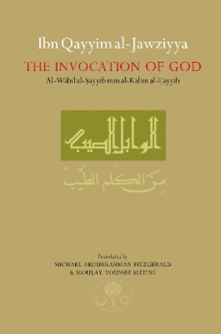 Cover of Ibn Qayyim al-Jawziyya on the Invocation of God