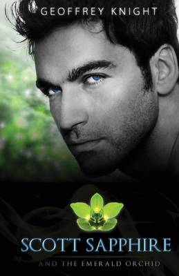 Book cover for Scott Sapphire and the Emerald Orchid