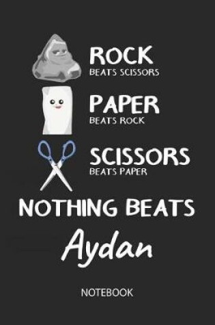 Cover of Nothing Beats Aydan - Notebook