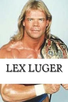 Book cover for Lex Luger