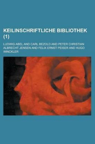 Cover of Keilinschriftliche Bibliothek (1 )