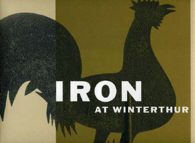 Book cover for Iron at Winterthur