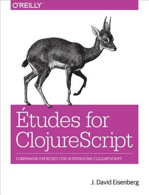 Book cover for Etudes for Clojurescript
