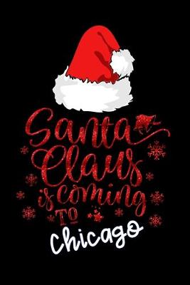 Book cover for santa claus is coming to chicago
