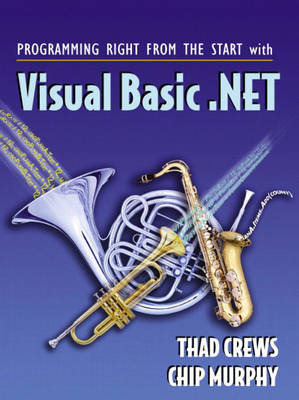 Book cover for Programming Right From the Start with Visual Basic.NET and Student CD Package