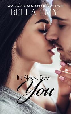 Book cover for It's Always Been You