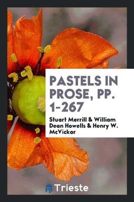 Book cover for Pastels in Prose, Pp. 1-267