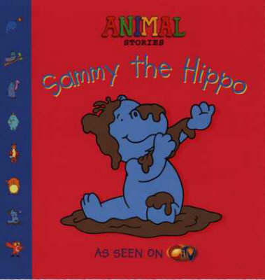 Cover of Sammy the Hippo