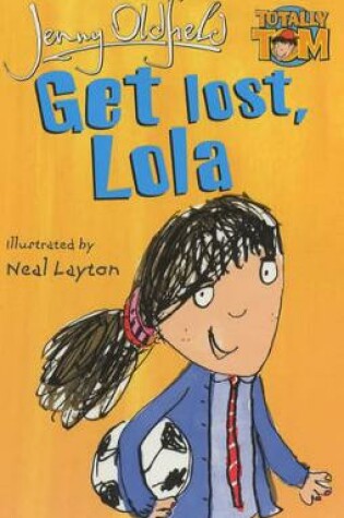 Cover of Get Lost, Lola