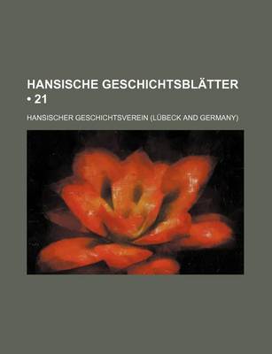 Book cover for Hansische Geschichtsblatter (21)