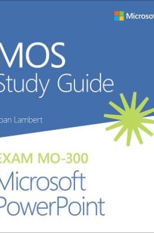 Cover of MOS Study Guide for Microsoft PowerPoint Exam MO-300