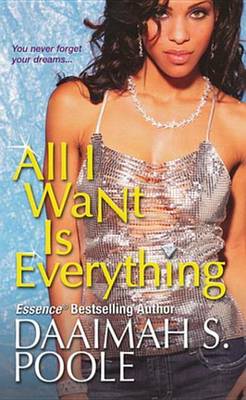 Book cover for All I Want Is Everything