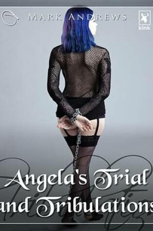Cover of Angela's Trial and Tribulations