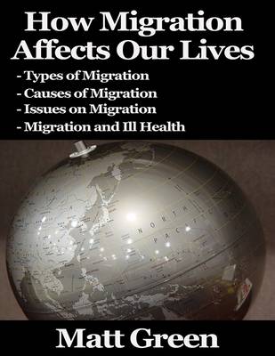 Book cover for How Migration Affects Our Lives