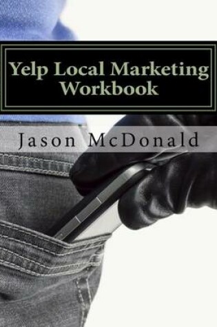 Cover of Yelp Local Marketing Workbook