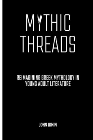 Cover of Mythic Threads