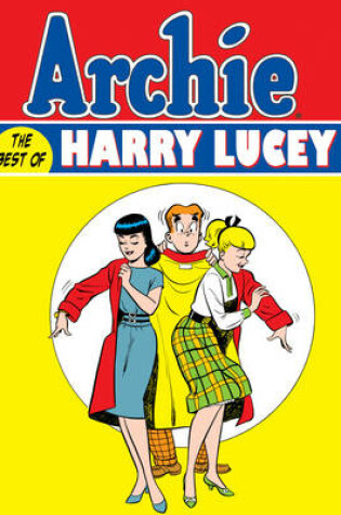 Cover of Archie The Best Of Harry Lucey Volume 1