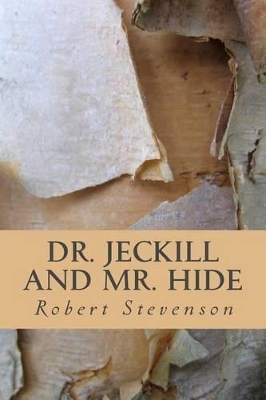 Book cover for Dr. Jeckyll and Mr. Hide