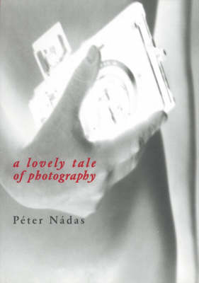 Book cover for A Lovely Tale of Photography