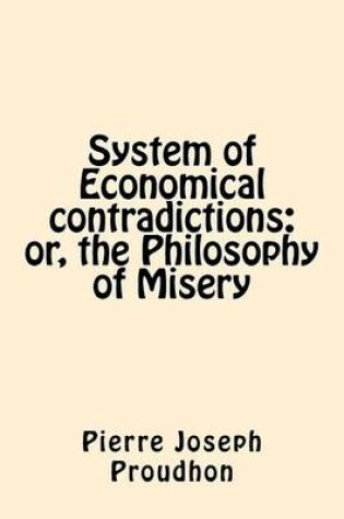 Cover of System of Economical Contradictions