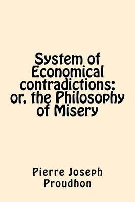 Book cover for System of Economical Contradictions