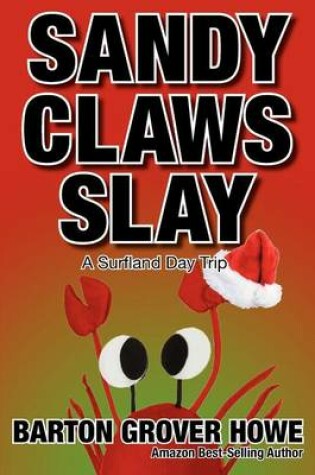 Cover of Sandy Claws Slay