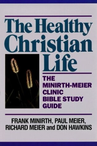 Cover of The Healthy Christian Life