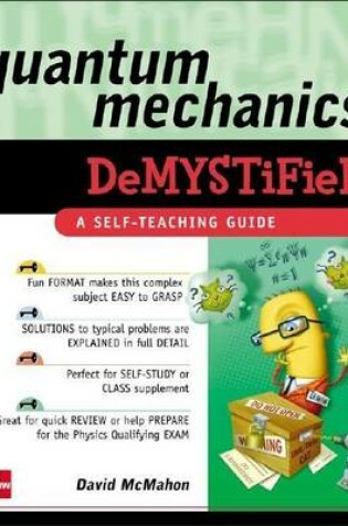 Cover of Quantum Mechanics Demystified: A Self-Teaching Guide