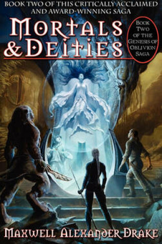 Cover of Mortals & Deities - Book Two of the Genesis of Oblivion Saga