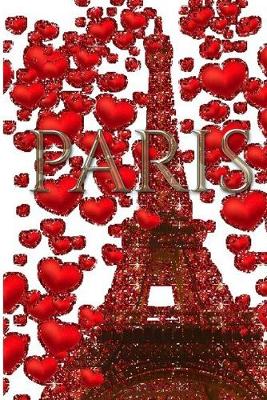 Book cover for Paris Valentine's glitter Red hearts Eiffel Tower creative blank Journal