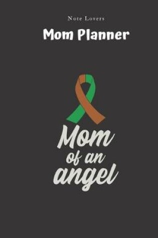 Cover of Mom Of An Angel - Mom Planner