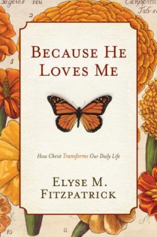 Cover of Because He Loves Me