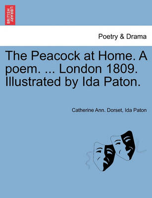 Book cover for The Peacock at Home. a Poem. ... London 1809. Illustrated by Ida Paton.