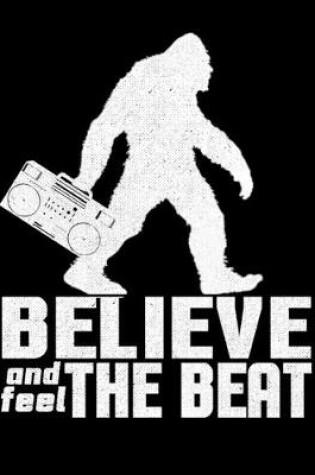 Cover of Believe And Feel The Beat