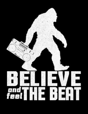 Book cover for Believe And Feel The Beat