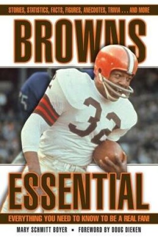 Cover of Browns Essential: Everything You Need to Know to Be a Real Fan!