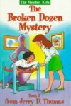 Book cover for The Broken Dozen Mystery