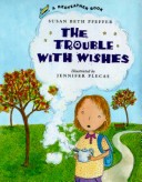 Book cover for The Trouble with Wishesugh the Wood