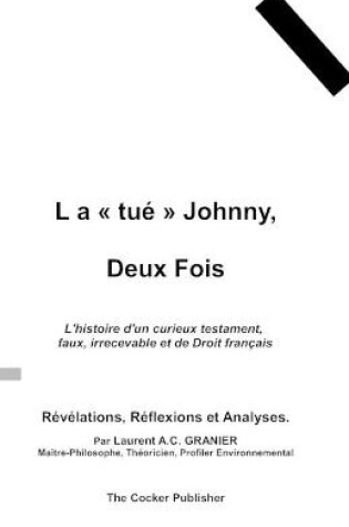 Cover of L a tué Johnny, Deux Fois