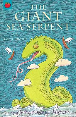 Cover of The Giant Sea Serpent and the Unicorn
