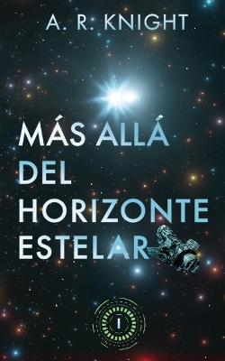 Book cover for Más Allá del Horizonte Estelar