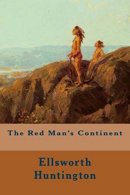 Book cover for The Red Man's Continent