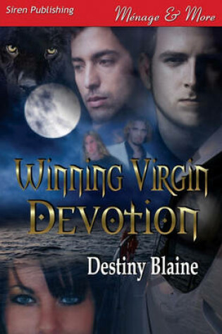 Cover of Winning Virgin Devotion [Winning Virgin 5] (Siren Publishing Menage and More)