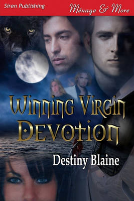 Book cover for Winning Virgin Devotion [Winning Virgin 5] (Siren Publishing Menage and More)